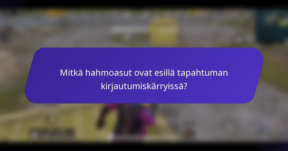 Mitkä hahmoasut ovat esillä tapahtuman kirjautumiskärryissä?